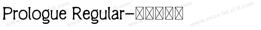 Prologue Regular字体转换